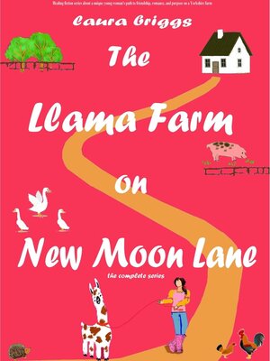cover image of The Llama Farm on New Moon Lane (The Complete Series)
